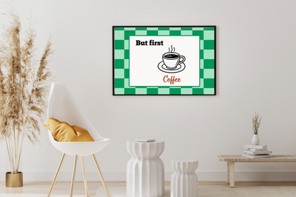 Coffee typography print "But first Coffee" styled in a classic black photo frame hanging on the wall of an entryway, above minimalist boho decor.