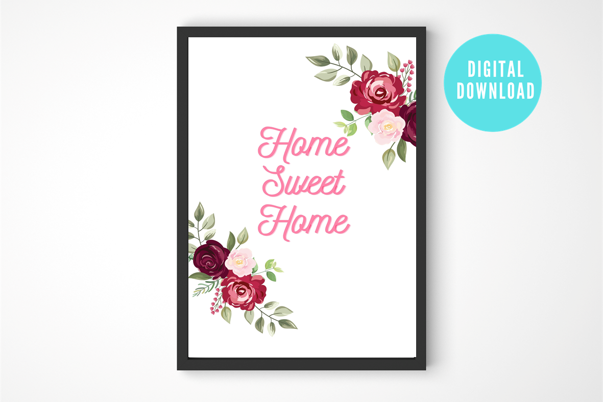 Floral home sweet home typography poster framed on wall.